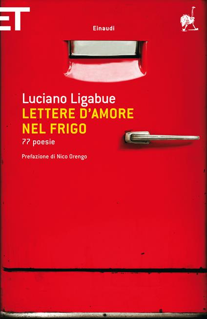 Lettere d'amore nel frigo. 77 poesie - Luciano Ligabue - ebook