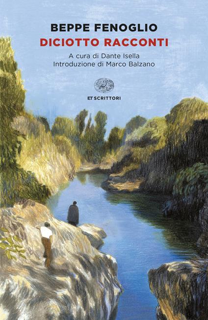 Diciotto racconti - Beppe Fenoglio,Dante Isella - ebook