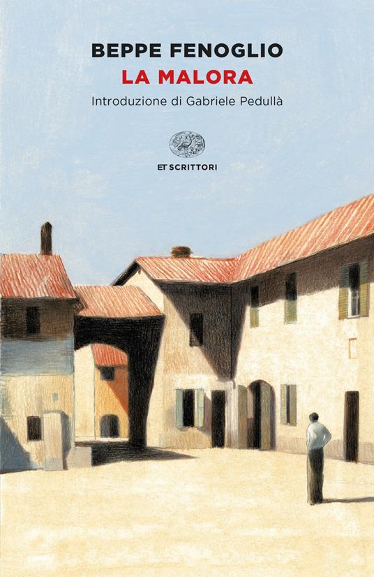 La malora - Beppe Fenoglio - ebook