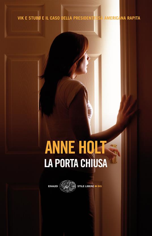 La porta chiusa - Anne Holt,Giorgio Puleo - ebook