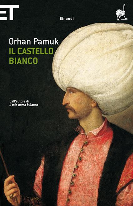 Il castello bianco - Orhan Pamuk,Giampiero Bellingeri - ebook