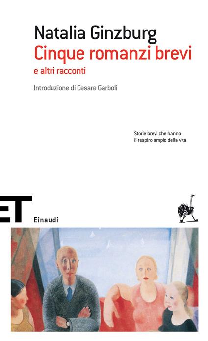 Cinque romanzi brevi e altri racconti - Natalia Ginzburg - ebook