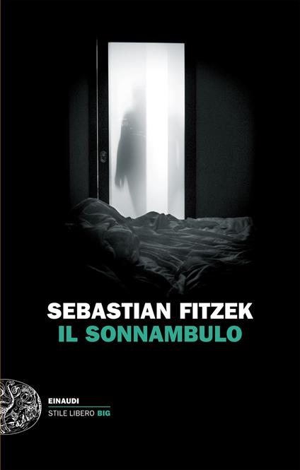 Il sonnambulo - Sebastian Fitzek,Enrico Ganni - ebook