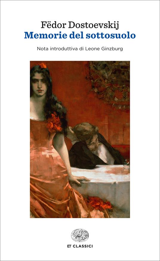 Memorie del sottosuolo - Fëdor Dostoevskij,Ettore Lo Gatto - ebook
