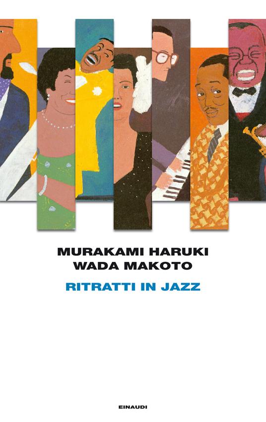 Ritratti in jazz - Wada Makoto,Haruki Murakami,Antonietta Pastore - ebook