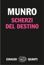 Scherzi del destino