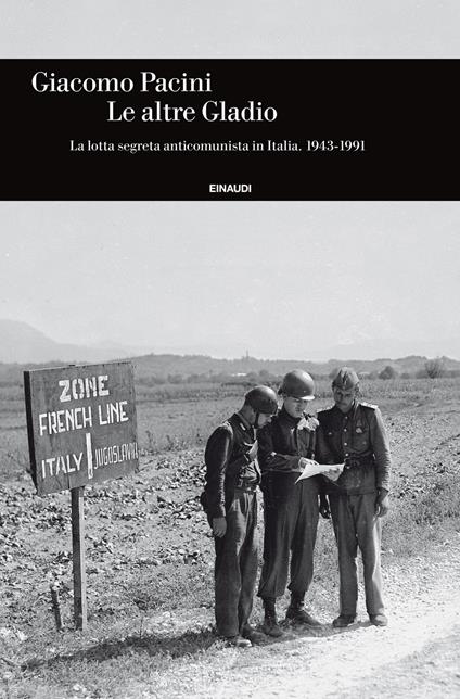 Le altre Gladio. La lotta segreta anticomunista in Italia. 1943-1991 - Giacomo Pacini - ebook