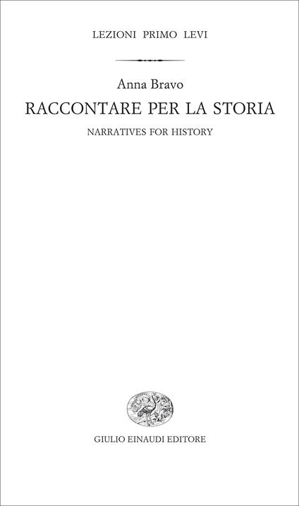 Raccontare per la storia - Anna Bravo,Jonathan Hunt - ebook