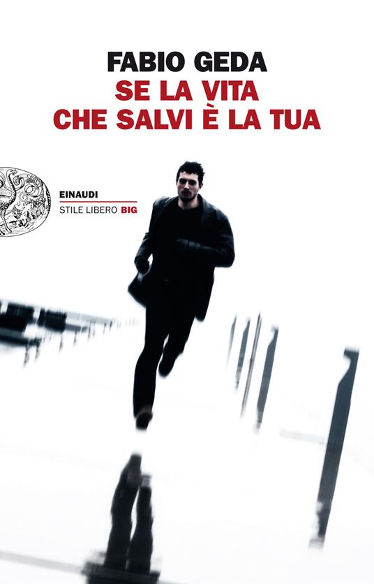 Se la vita che salvi è la tua - Fabio Geda - ebook