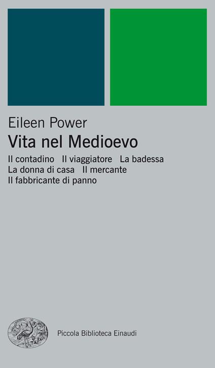 Vita nel Medioevo - Eileen Power - ebook