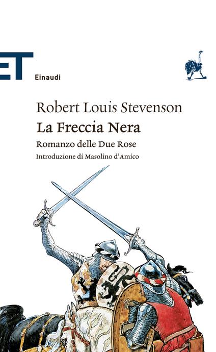 La Freccia Nera - Robert Louis Stevenson,Luca Lamberti - ebook