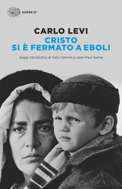 Cristo si è fermato a Eboli - Carlo Levi - ebook