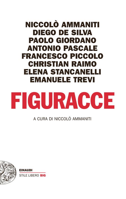Figuracce - Niccolò Ammaniti - ebook