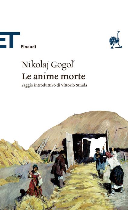 Le anime morte - Nikolaj Gogol',Agostino Villa - ebook
