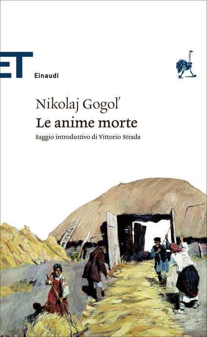 Le anime morte - Nikolaj Gogol',Agostino Villa - ebook