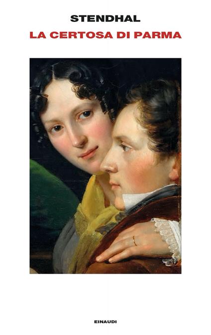 La Certosa di Parma - Stendhal,Margherita Botto - ebook