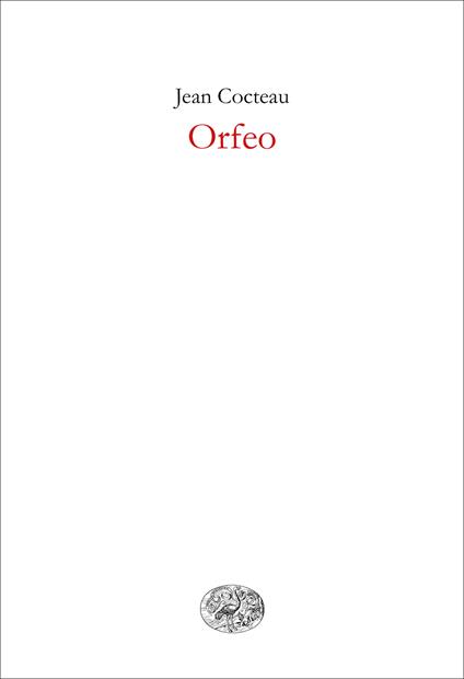Orfeo - Jean Cocteau,Marisa Zini - ebook