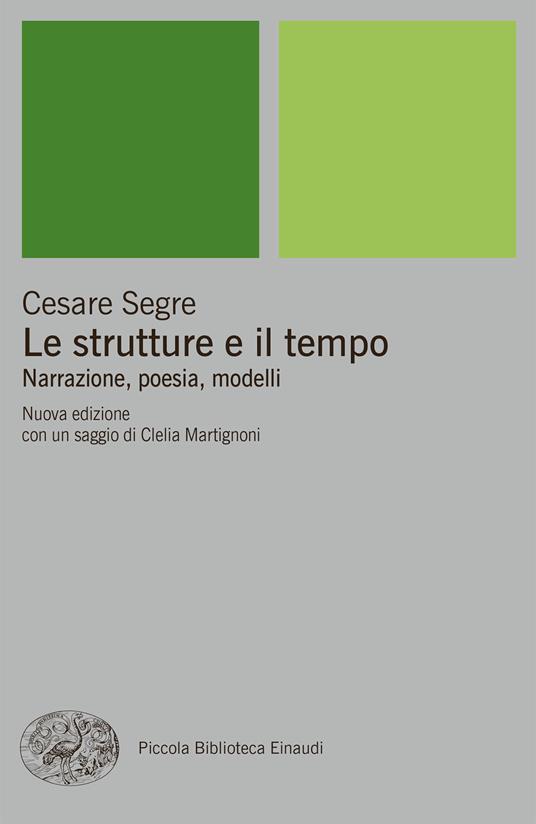 Le strutture e il tempo - Cesare Segre - ebook
