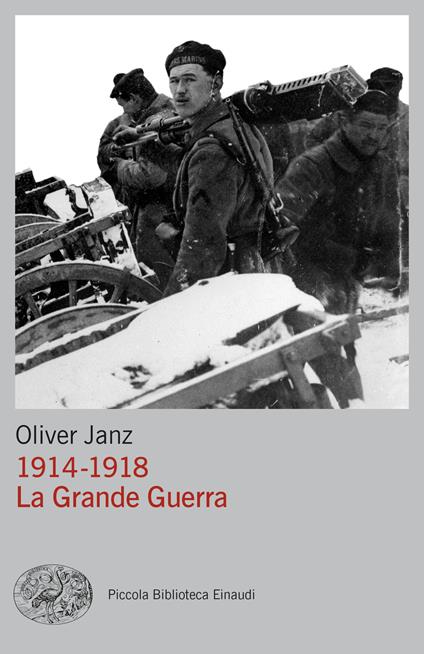 1914-1918. La grande guerra - Oliver Janz,Elisa Leonzio - ebook