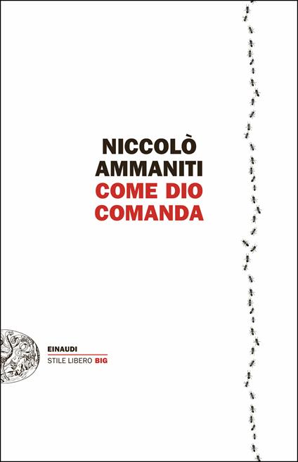 Come Dio comanda - Niccolò Ammaniti - ebook