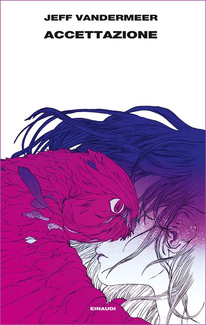Accettazione. Trilogia dell'Area X. Vol. 3 - Jeff VanderMeer,Cristiana Mennella - ebook