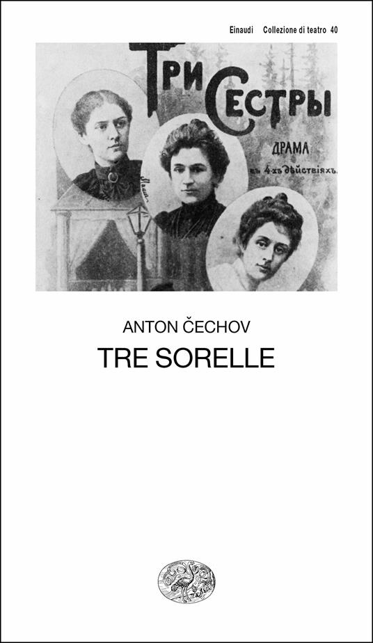 Tre sorelle - Anton Cechov,Gerardo Guerrieri - ebook