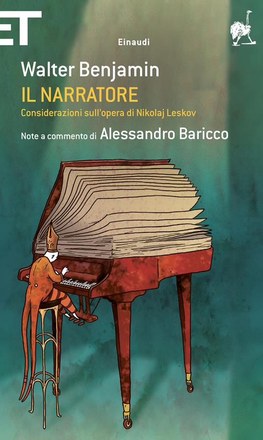 Il narratore. Considerazioni sull'opera di Nikolai Leskov - Walter Benjamin,A. Baricco,Renato Solmi - ebook