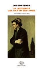 La leggenda del santo bevitore