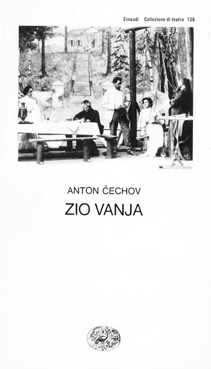 Zio Vanja - Anton Cechov,Angelo Maria Ripellino - ebook