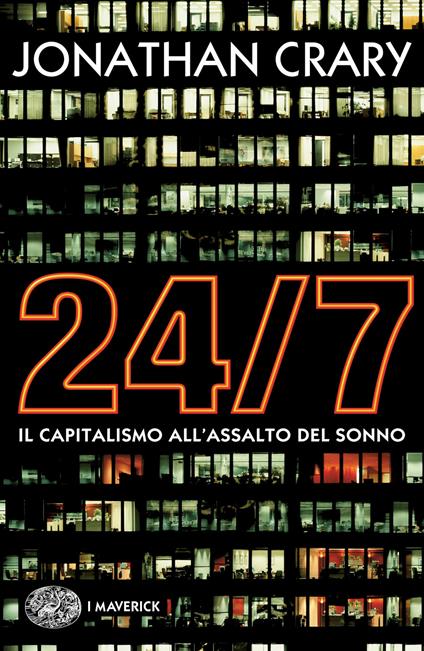 24/7. Il capitalismo all'assalto del sonno - Jonathan Crary,Mario Vigiak - ebook