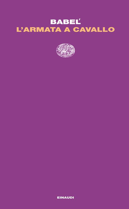 L' armata a cavallo - Isaak Babel',Renato Poggioli - ebook