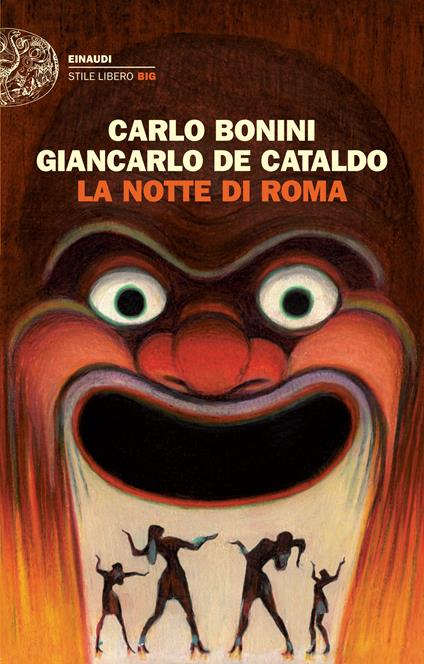 La notte di Roma - Carlo Bonini,Giancarlo De Cataldo - ebook