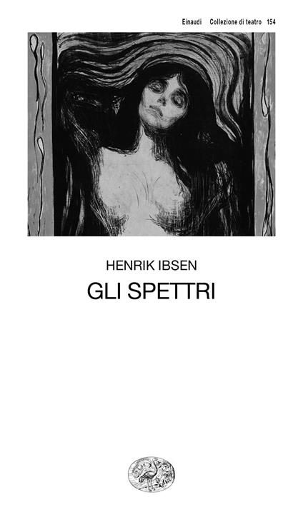 Gli spettri - Henrik Ibsen,Anita Rho - ebook