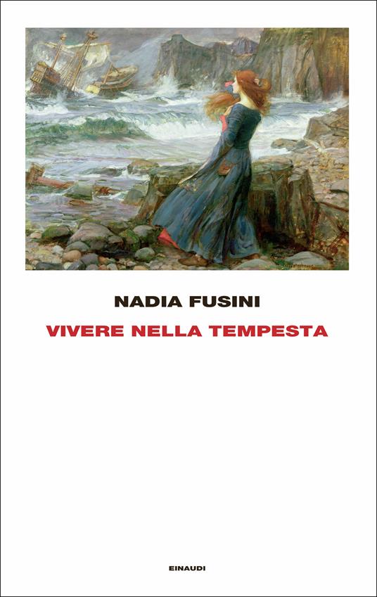 Vivere nella tempesta - Nadia Fusini - ebook