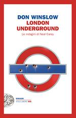 London underground. Le indagini di Neal Carey