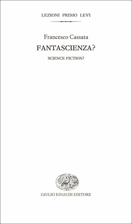 Fantascienza? - Francesco Cassata,Gail McDowell - ebook
