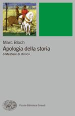 Apologia della storia o Mestiere di storico