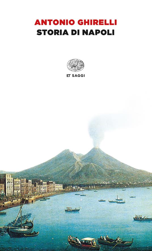 Storia di Napoli - Antonio Ghirelli - ebook