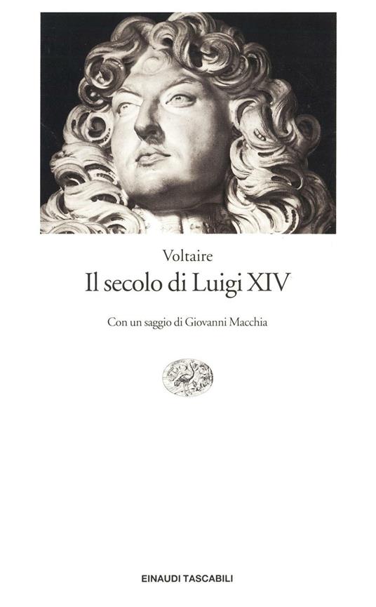 Il secolo di Luigi XIV - Voltaire,Umberto Morra - ebook
