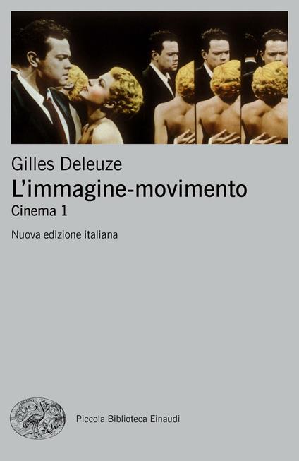 L' immagine-movimento. Cinema - Gilles Deleuze,Jean-Paul Manganaro - ebook
