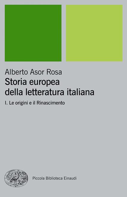 Il Storia europea della letteratura italiana. Vol. 1 - Alberto Asor Rosa - ebook