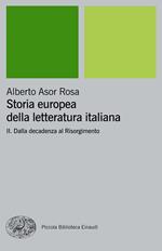 Storia europea della letteratura italiana. Vol. 2: Storia europea della letteratura italiana