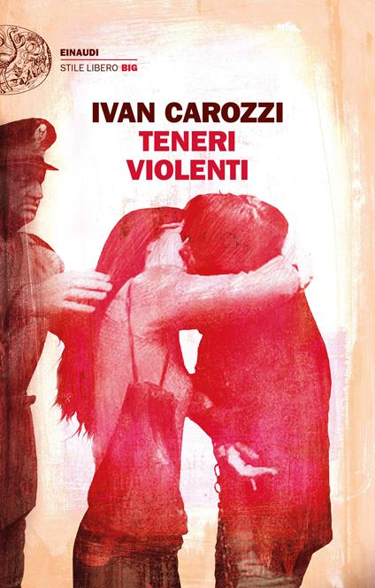 Teneri violenti - Ivan Carozzi - ebook