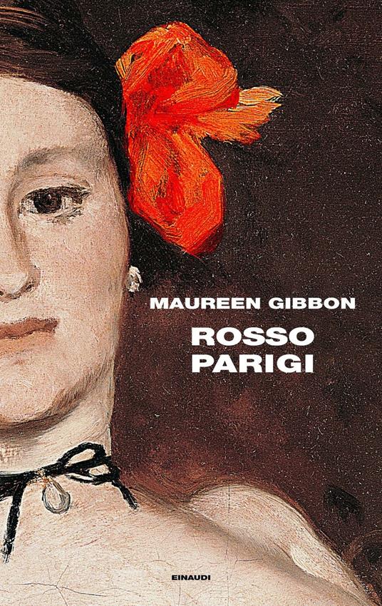 Rosso Parigi - Maureen Gibbon,Giulia Boringhieri - ebook