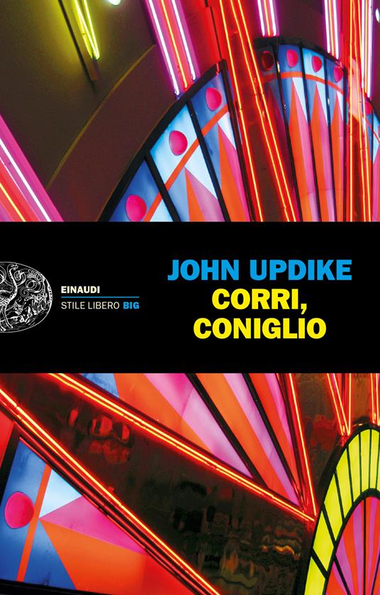 Corri, Coniglio - John Updike,Bruno Oddera,Federica Oddera - ebook