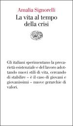 La vita al tempo della crisi