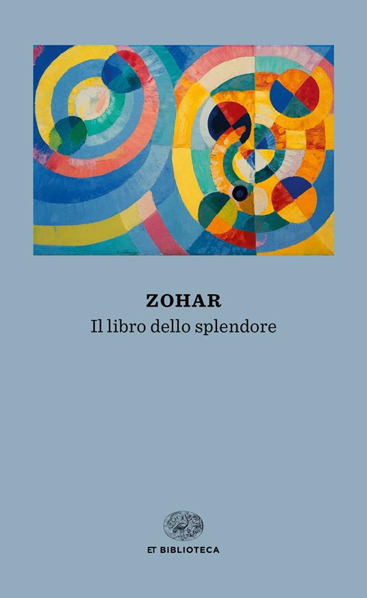 Zohar. Il libro dello splendore - Giulio Busi,Anna Linda Callow - ebook