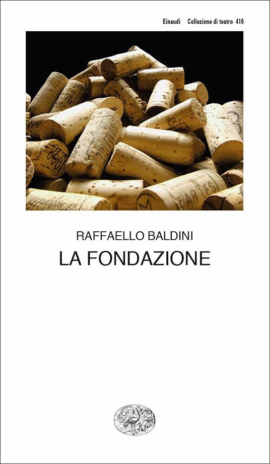 La fondazione. Testo romagnolo a fronte - Baldini, Raffaello