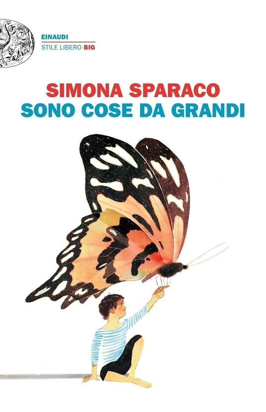 Sono cose da grandi - Simona Sparaco - ebook
