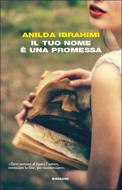 Il tuo nome è una promessa - Anilda Ibrahimi - ebook